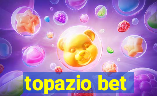 topazio bet