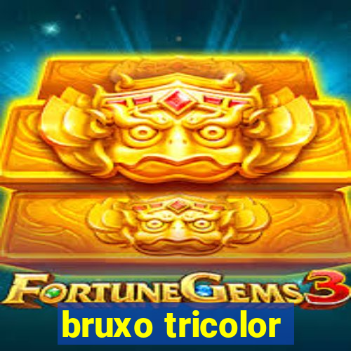 bruxo tricolor