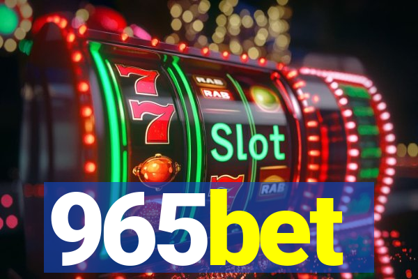 965bet