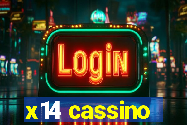 x14 cassino