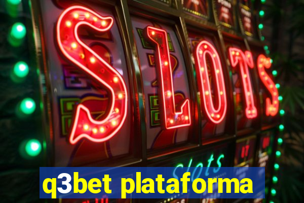 q3bet plataforma