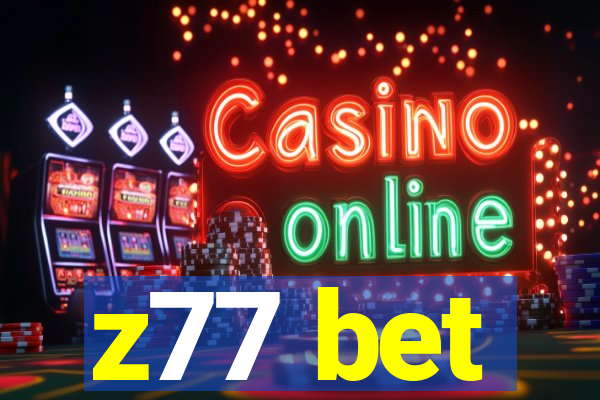 z77 bet