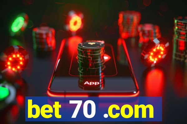 bet 70 .com