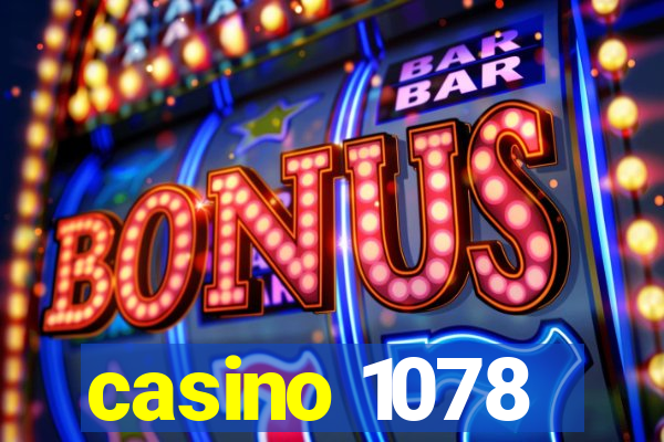 casino 1078