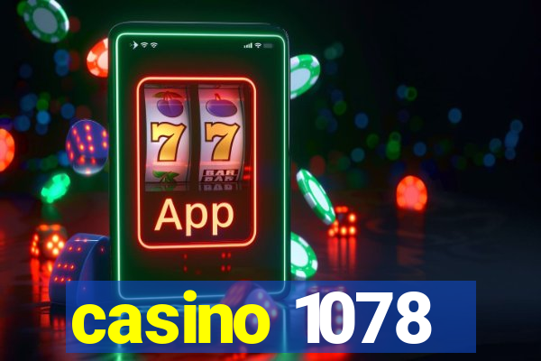 casino 1078