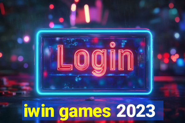 iwin games 2023