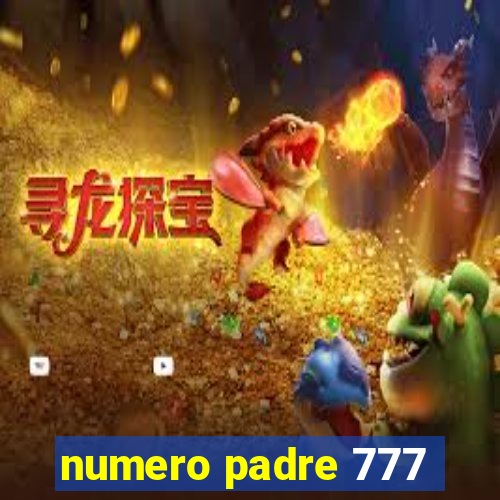 numero padre 777