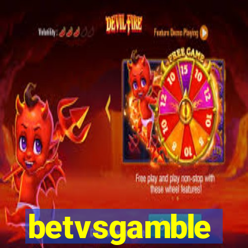 betvsgamble