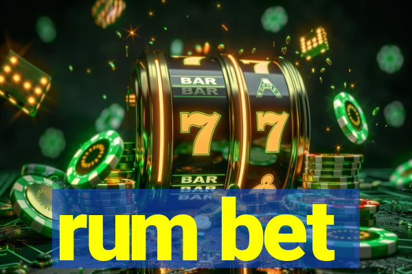 rum bet