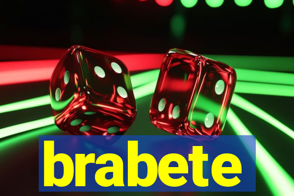 brabete