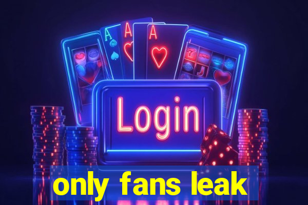 only fans leak