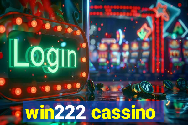 win222 cassino