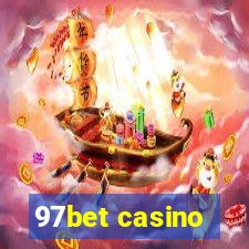 97bet casino