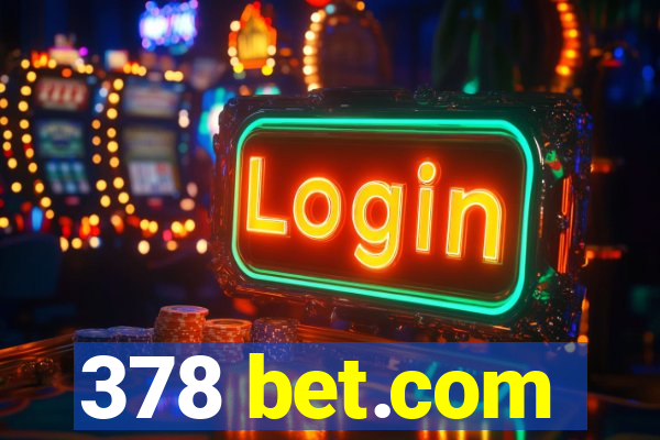 378 bet.com