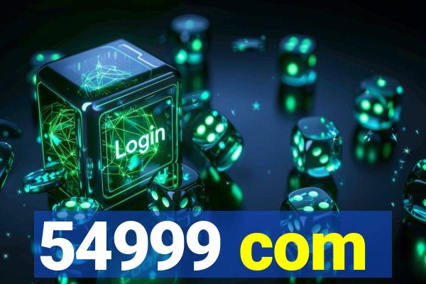 54999 com