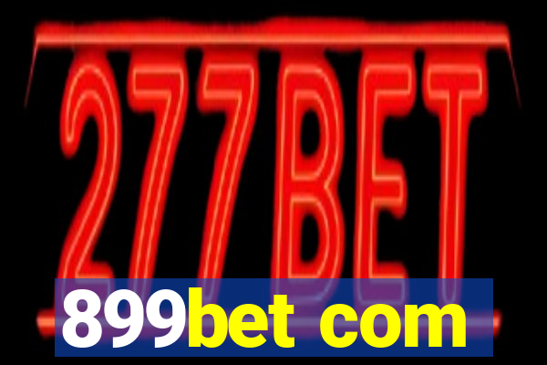 899bet com