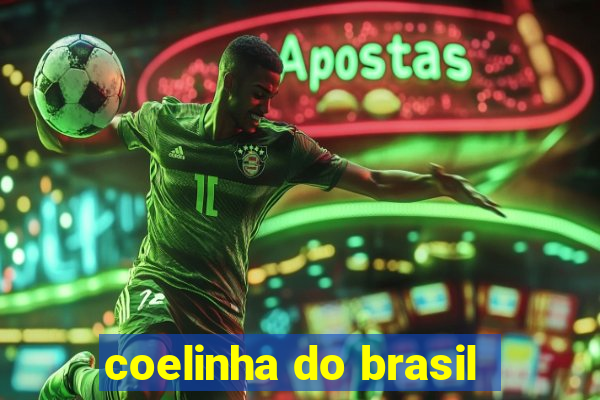 coelinha do brasil