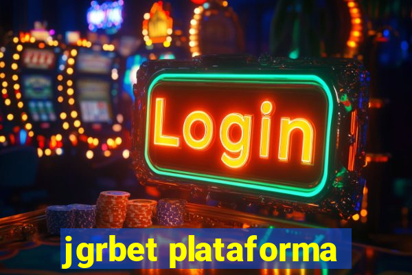 jgrbet plataforma