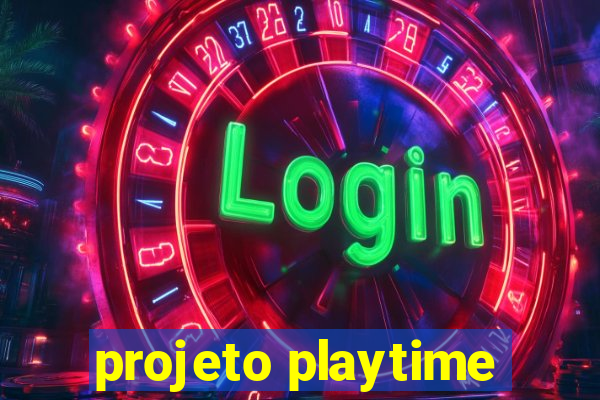 projeto playtime