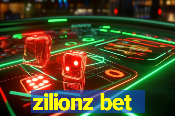 zilionz bet