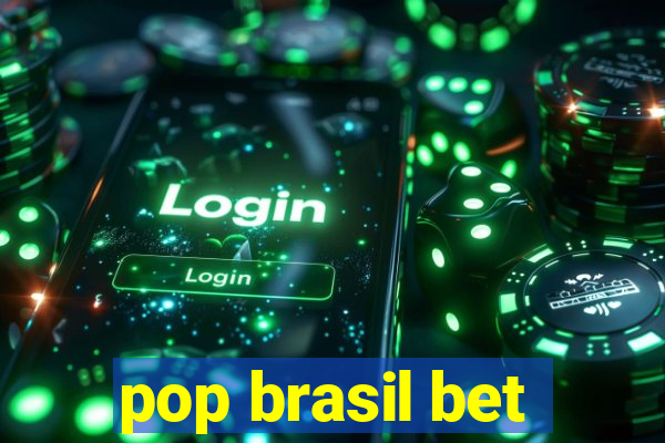 pop brasil bet