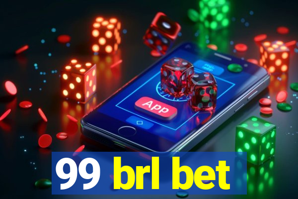 99 brl bet