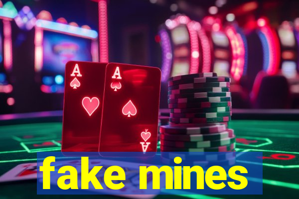 fake mines