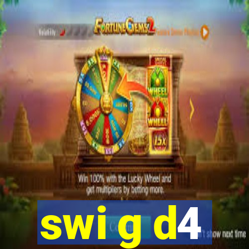 swi g d4