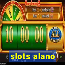 slots alano