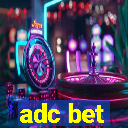 adc bet