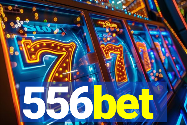 556bet