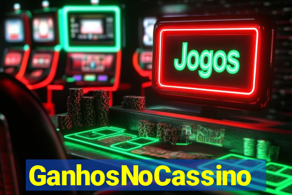 GanhosNoCassino