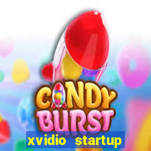 xvidio startup brasil 2024