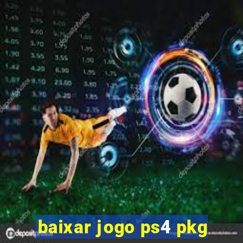 baixar jogo ps4 pkg