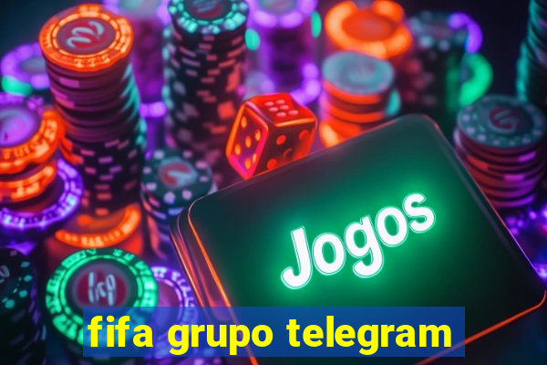 fifa grupo telegram