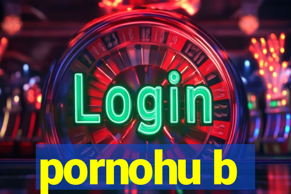 pornohu b