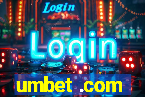 umbet .com