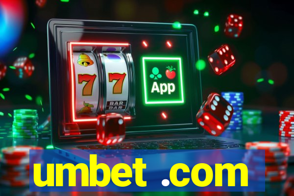 umbet .com