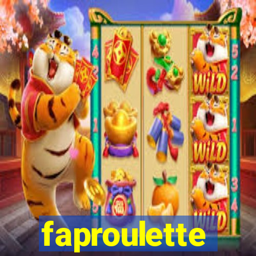 faproulette