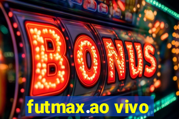 futmax.ao vivo