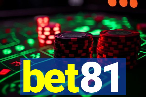 bet81