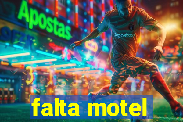 falta motel