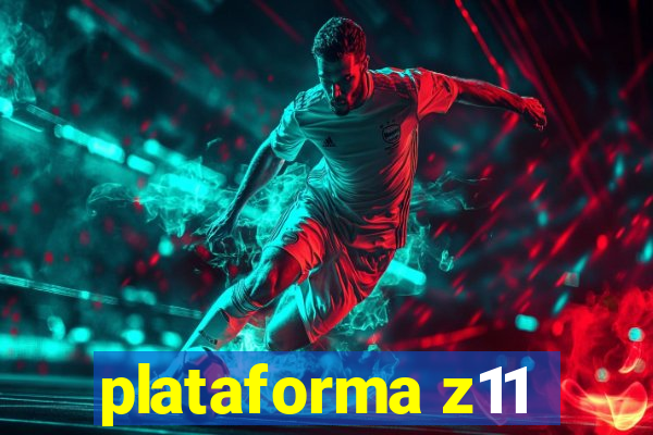 plataforma z11