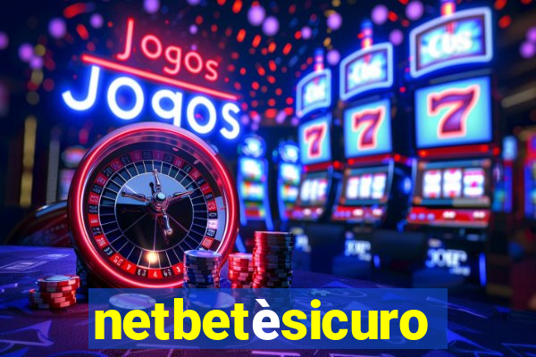 netbetèsicuro