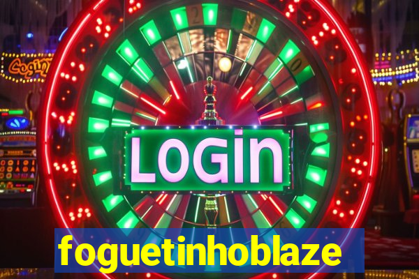 foguetinhoblaze