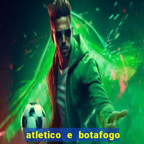 atletico e botafogo ao vivo radio