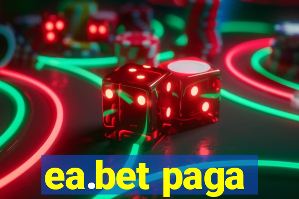 ea.bet paga