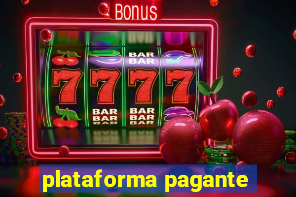 plataforma pagante