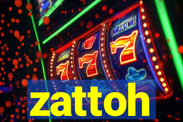 zattoh