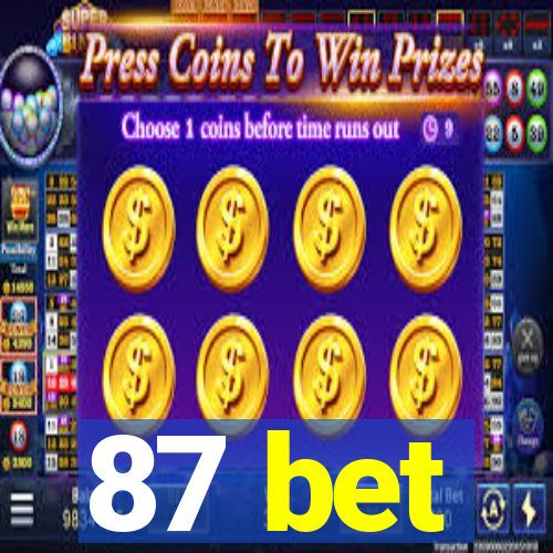 87 bet